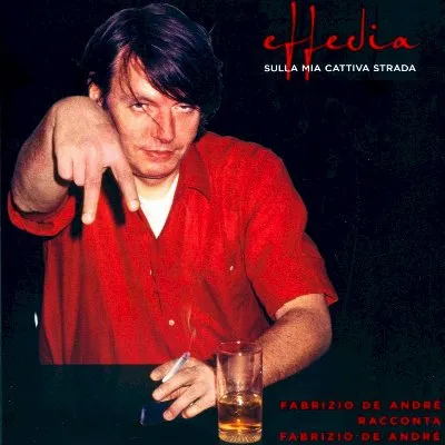 Effedia: Sulla mia cattiva strada