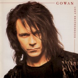 Lost Brotherhood album by Lawrence Gowan
