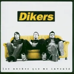 Las noches que me inventé album by Dikers