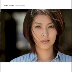 Harvest Songs album by Takako Matsu