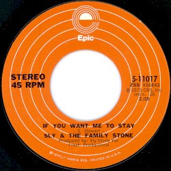 If You Want Me to Stay album by Sly and the Family Stone