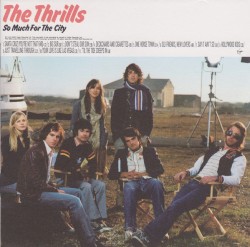 So Much for the City album by The Thrills