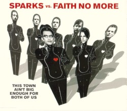 This Town Ain't Big Enough for Both of Us album by Sparks