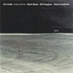 Rubisa Patrol album by Art Lande