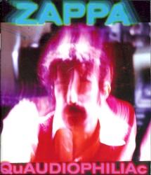 Quaudiophiliac album by Frank Zappa