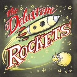 The Deluxtone Rockets album by The Deluxtone Rockets