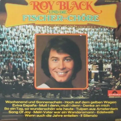 Roy Black und die Fischer-Chöre