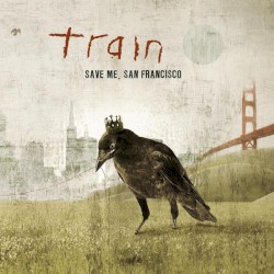 Save Me, San Francisco album by Train