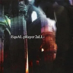 Equal Prayer 2 All album by Ayabie