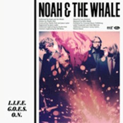 L.I.F.E.G.O.E.S.O.N. album by Noah and the Whale