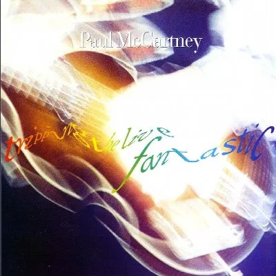 Tripping the Live Fantastic