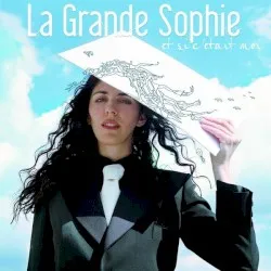 Et si c’était moi album by La Grande Sophie