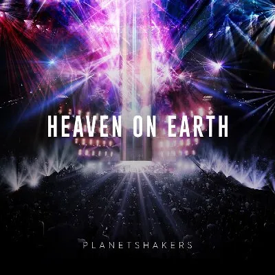 Heaven on Earth, Part 2