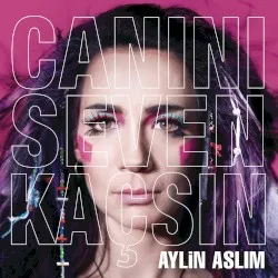 Canını Seven Kaçsın album by Aylin Aslım