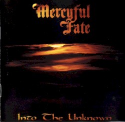Into the Unknown album by Mercyful Fate