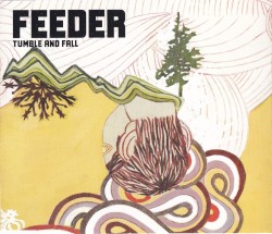 Tumble and Fall album by Feeder