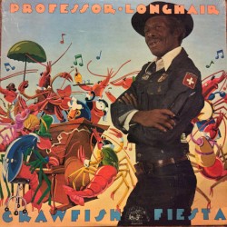 Crawfish Fiesta album by Professor Longhair