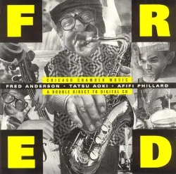 Fred Chicago Chamber Music album by Fred Anderson