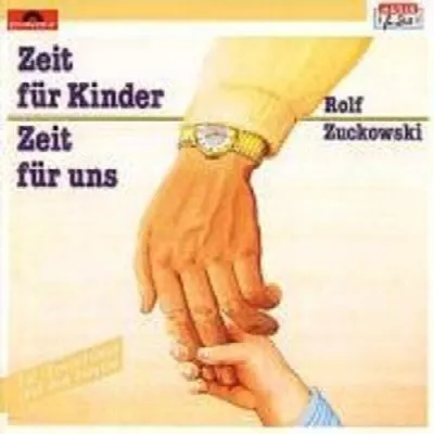 Zeit für Kinder, Zeit für uns album by Rolf Zuckowski