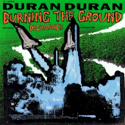 Burning the Ground album by Duran Duran