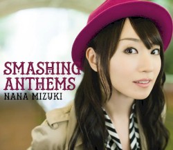 Smashing Anthems