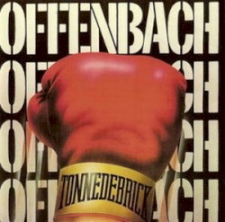 Tonnedebrick album by Offenbach