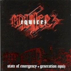 State of Emergency – Generation Equiz album by Equicez