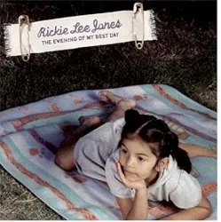 The Evening of My Best Day album by Rickie Lee Jones