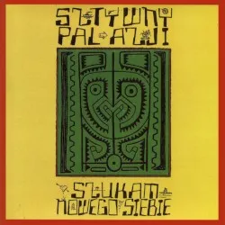 Szukam nowego siebie album by Sztywny Pal Azji
