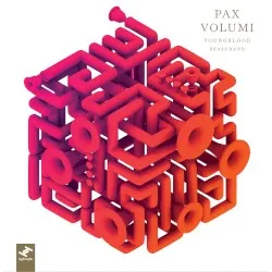 Pax Volumi album by Youngblood Brass Band
