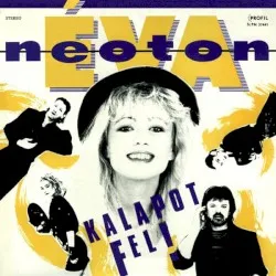Kalapot fel! album by Neoton Família