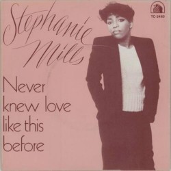 Never Knew Love Like This Before album by Stephanie Mills