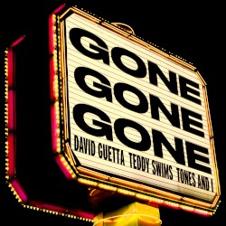 Gone Gone Gone album by David Guetta