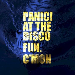 C'mon album by Panic! at the Disco