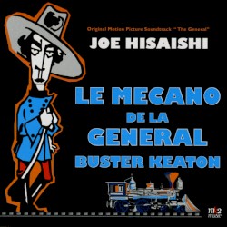 Le Mécano de la « General » album by Joe Hisaishi