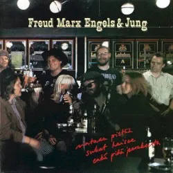 Rintaan pistää, sukat haisee, enkä pidä Jeesuksesta album by Freud Marx Engels & Jung