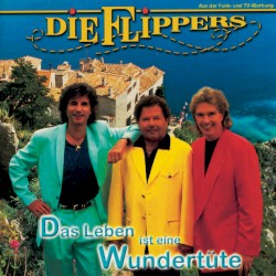 Das Leben ist eine Wundertüte album by Die Flippers