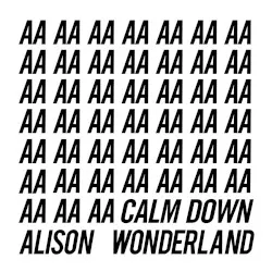 Calm Down album by Alison Wonderland