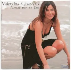 L'amore non ha fine album by Valentina Giovagnini