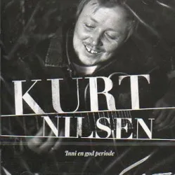 Inni en god periode album by Kurt Nilsen