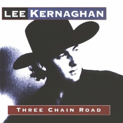 Three Chain Road album by Lee Kernaghan