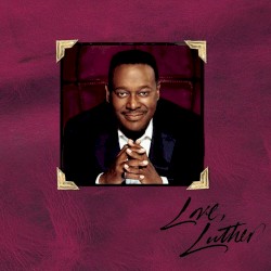 Love, Luther album by Luther Vandross