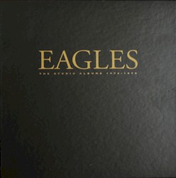 The Studio Albums 1972-1979 album by Eagles