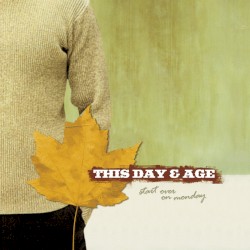 Start Over On Monday album by This Day and Age