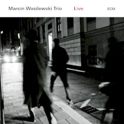 Live album by Marcin Wasilewski Trio
