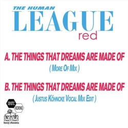 The Things That Dreams Are Made Of album by The Human League