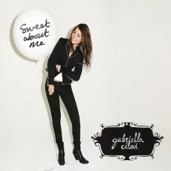 Sweet About Me album by Gabriella Cilmi