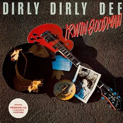 Dirly dirly dee album by Irwin Goodman