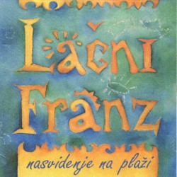 Nasvidenje na plaži album by Lačni Franz