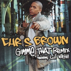 Gimme That album by Chris Brown